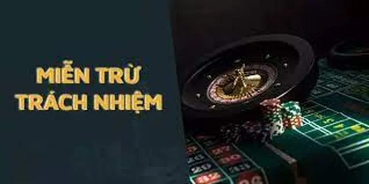 Miễn trừ trách nhiệm